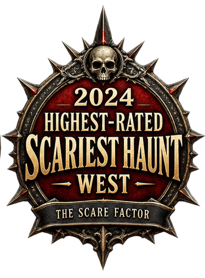2024 Highest-Rated Scariest Haunt — West — The Scare Factor